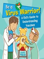 A Kid's Guide to Understanding Vaccines